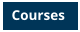 Courses