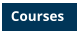 Courses